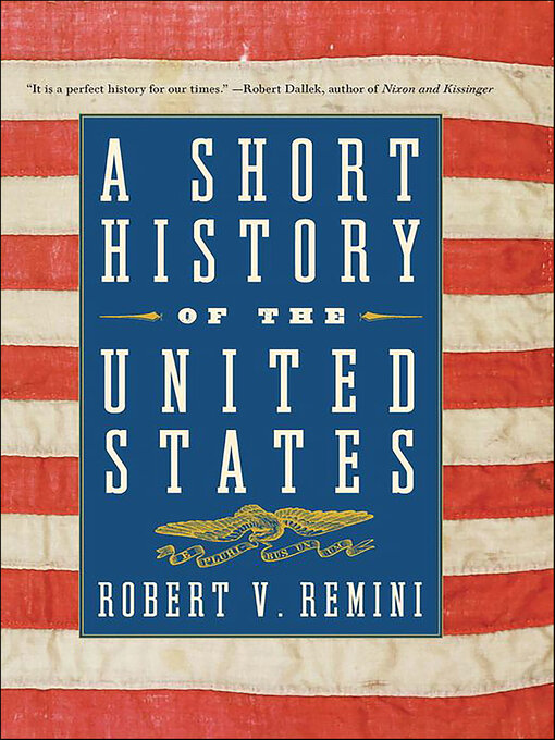 Title details for A Short History of the United States by Robert V. Remini - Wait list